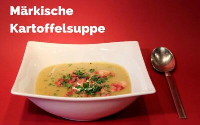 Kartoffelsuppe wie daheim