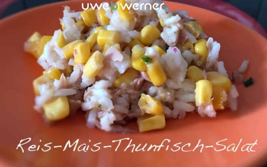 Reis Mais Thunfisch Salat