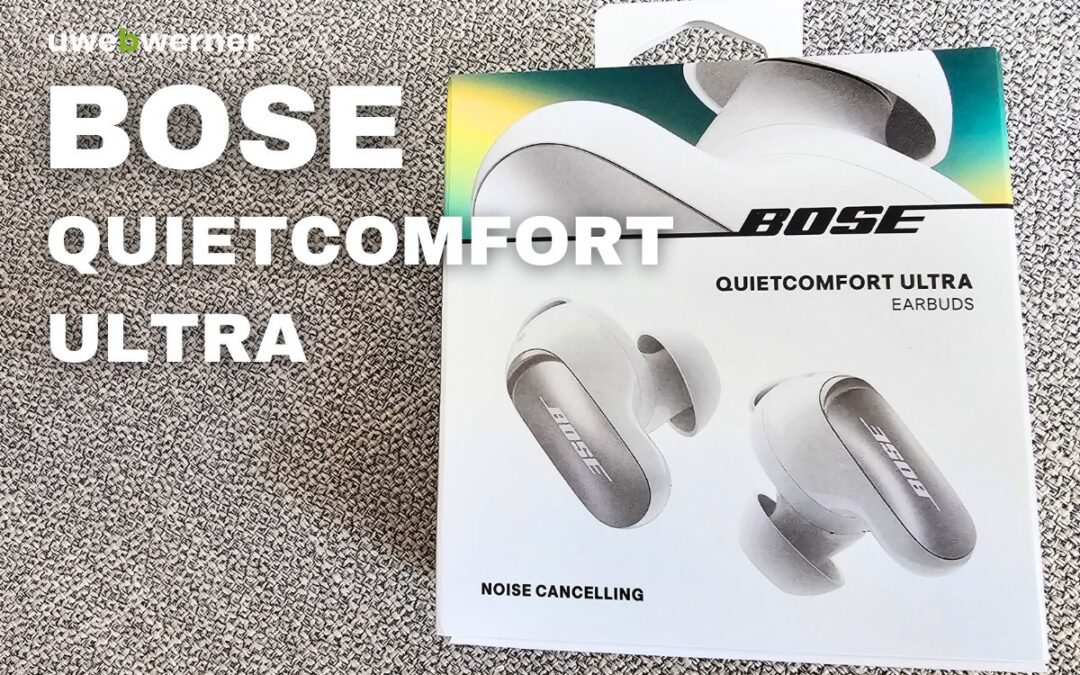 Bose QuietComfort Ultra Earbuds im Test