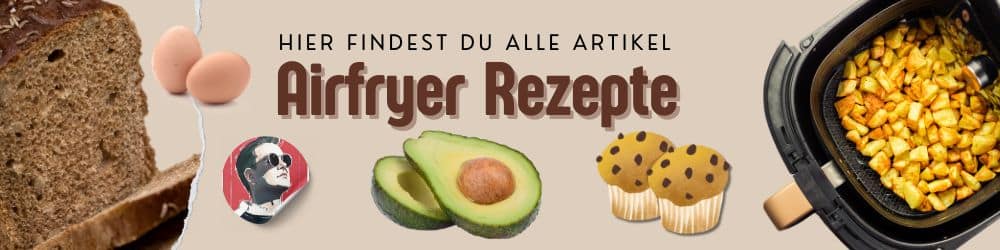 rezepte airfryer