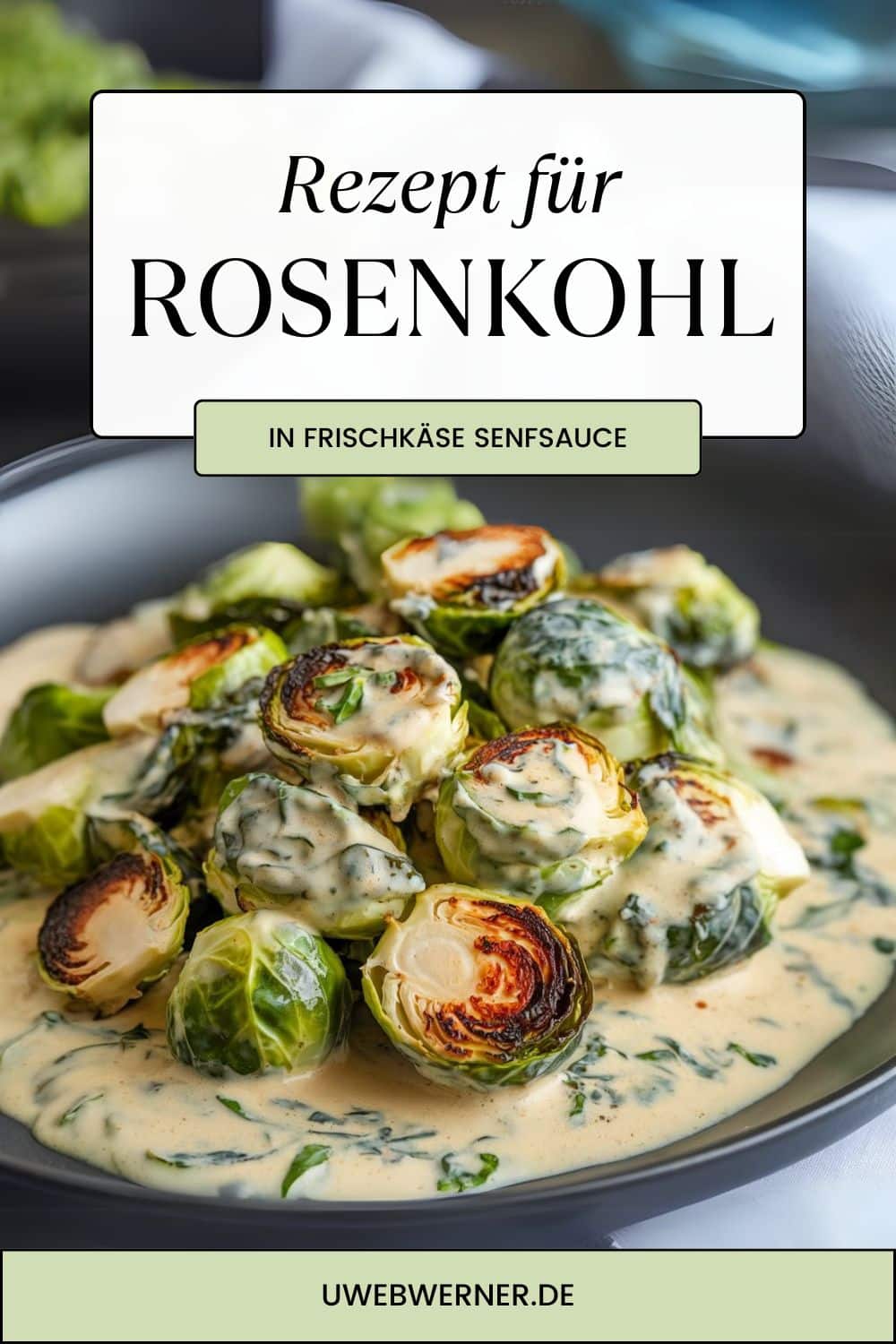 Rosenkohl in Frischkäse Senfsauce 4 rosenkohl in frischkäse senfsauce pinterest opin